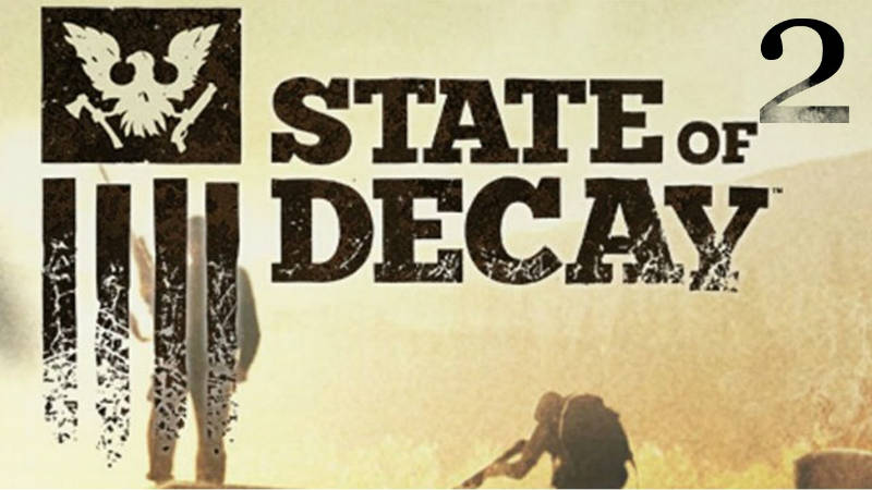 E3 2016: Анонс State of Decay 2