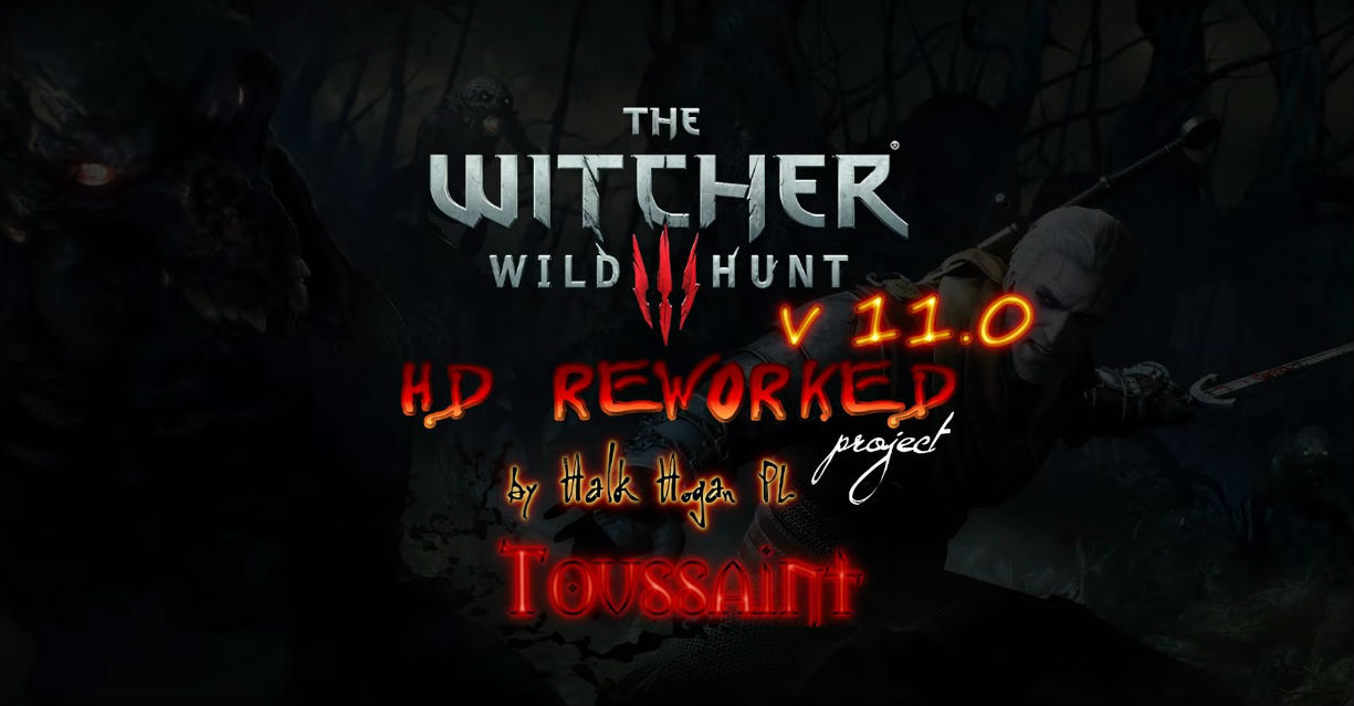 Анонс The Witcher 3 HD Reworked Project 11.0 Reborn