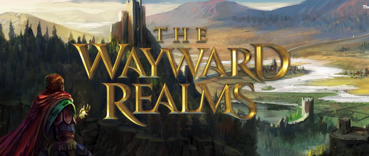 The Wayward Realms - идейный наследник The Elder Scrolls