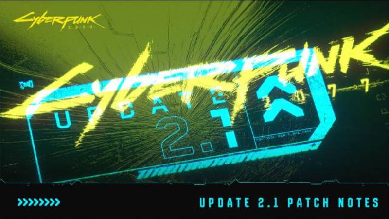 Патч 2.1 для Cyberpunk 2077 - список изменений